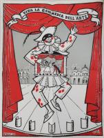 Viva la commedia dell'arte, Utrecht 1971, plakát, Rodolfo jelzéssel a plakáton. Hajtva. 65x49,5 cm