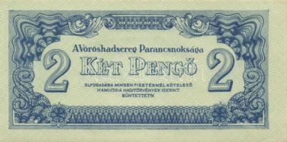 1944. "A Vörös Hadsereg Parancsnoksága" 2P (5x), 5P (5x) T:I,II+