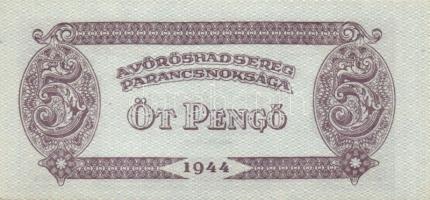 1944. "A Vörös Hadsereg Parancsnoksága" 2P (5x), 5P (5x) T:I,II+