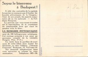 La Hongrie Pittoresque - "Akarja megismertetni külföldi barátaival Magyarországot? A magyar nép...
