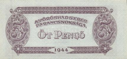 1944. "A Vörös Hadsereg Parancsnoksága" 2P (5x), 5P (5x) T:I,II+