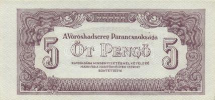 1944. "A Vörös Hadsereg Parancsnoksága" 2P (5x), 5P (5x) T:I,II+