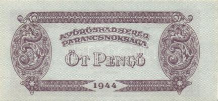 1944. "A Vörös Hadsereg Parancsnoksága" 2P (5x), 5P (5x) T:I,II+