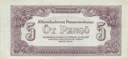 1944. "A Vörös Hadsereg Parancsnoksága" 2P (5x), 5P (5x) T:I,II+
