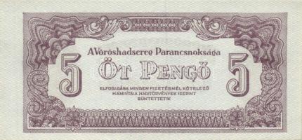 1944. "A Vörös Hadsereg Parancsnoksága" 2P (5x), 5P (5x) T:I,II+