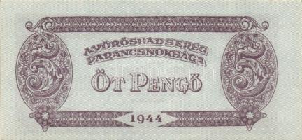 1944. "A Vörös Hadsereg Parancsnoksága" 2P (5x), 5P (5x) T:I,II+