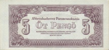 1944. "A Vörös Hadsereg Parancsnoksága" 2P (5x), 5P (5x) T:I,II+