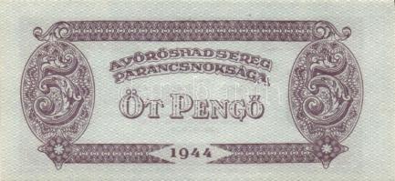 1944. "A Vörös Hadsereg Parancsnoksága" 2P (5x), 5P (5x) T:I,II+
