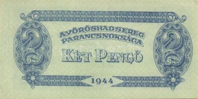 1944. "A Vörös Hadsereg Parancsnoksága" 2P (5x), 5P (5x) T:I,II+