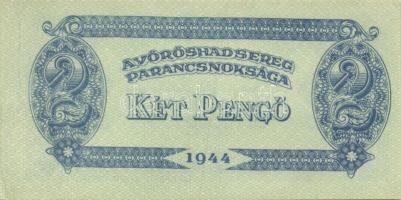 1944. "A Vörös Hadsereg Parancsnoksága" 2P (5x), 5P (5x) T:I,II+