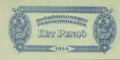 1944. "A Vörös Hadsereg Parancsnoksága" 2P (5x), 5P (5x) T:I,II+