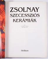 Csenkey Éva: Zsolnay szecessziós kerámiák. Bp., 1992, Helikon. Gazdag fekete-fehér és színes képanya...