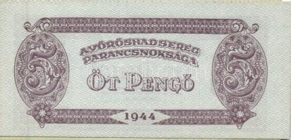 1944. "A Vörös Hadsereg Parancsnoksága" 2P (3x), 5P (3x) T:I,II+