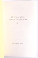 Szabó László (szerk.): Kisújszállás város története I-III. köt. Kisújszállás, 1986-1988, [Városi Tan...