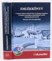 Hollós László - Tóth Szabolcs (szerk.): Emlékkönyv. A magyar állatorvoslásról Fejér és Somogy megyében, az elmúlt évszázadban még fellelhető eredeti dokumentumok szerint. (Korrajz 1956-tól napjainkig.) Székesfehérvár, 2018, Alpha-Vet, 653+[3] p. Kiadói kartonált papírkötés.