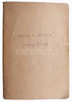 Szakonyi Károly (1931): Idegen a hegyen c. novellájának gépirata autográf javításokkal. 20p