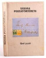 Gróf László: Sárvár postatörténete. Szombathely, 1994, Magyar Posta Rt. Soproni Igazgatósága - Sárvá...