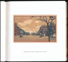 Végtől végig a Terézvároson. / Terézváros from End to End. Szerk.: Piskolti Bernadett. Bp., 2007, Ex...