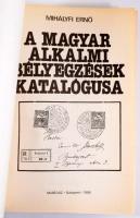 Mihályfi Ernő: A magyar alkalmi bélyegzések katalógusa. Bp., 1988, MABÉOSZ. Kiadói papírkötés. Megje...