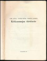 Csík Antal - Kozma Huba - Takács András: Kiskunmajsa története. Kiskunmajsa-Kecskemét, 1981, Kiskunm...