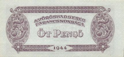 1944. "A Vörös Hadsereg Parancsnoksága" 2P (2x), 5P (2x) T:I,I-