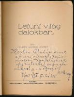 Lelkes Nándor József: Letűnt világ dalokban. A szerző által Kontra Aladár országgyűlési képviselő ré...
