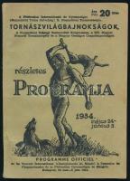 1934 A Fédération Internationale de Gymnastique (Nemzetközi Torna Szövetség) X. Nemzetközi Tornaversenye, Tornászvilágbajnokságok, A Nemzetközi Ifjúsági Testnevelési Kongresszus, a XII. Magyar Nemzeti Tornaünnepély és a Magyar Országos Csapatbajnokságok részletes programja. 1934. május 24 - június 3. Bp., ifj. Kellner Ernő-ny., 100 p. Fekete-fehér képekkel, reklámokkal. Kiadói tűzött papírkötés.