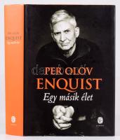 Per Olov Enquist: Egy másik élet. Ford.: Kúnos László. Bp., 2011, Európa. Kiadói kartonált papírkötés, kiadói papír védőborítóban.
