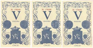 2007. Ónod V Poltura (3db) alacsony sorszámmal, sorszámkövetők "000189 - 000191" T:UNC