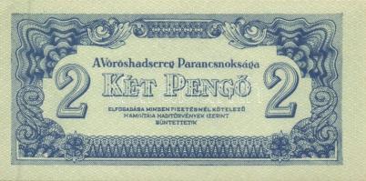 1944. "A Vörös Hadsereg Parancsnoksága" 2P (10x), 5P (10x) T:I,I-
