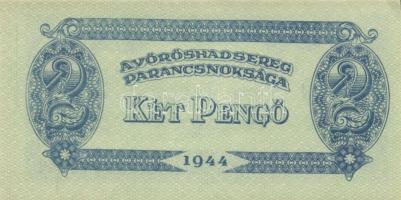 1944. "A Vörös Hadsereg Parancsnoksága" 2P (10x), 5P (10x) T:I,I-