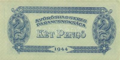 1944. "A Vörös Hadsereg Parancsnoksága" 2P (10x), 5P (10x) T:I,I-