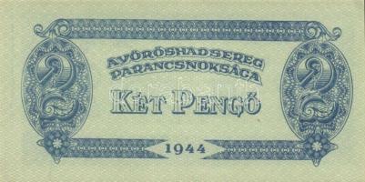 1944. "A Vörös Hadsereg Parancsnoksága" 2P (10x), 5P (10x) T:I,I-