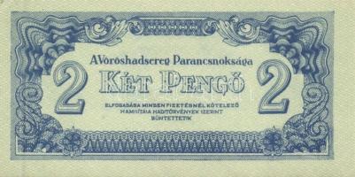 1944. "A Vörös Hadsereg Parancsnoksága" 2P (10x), 5P (10x) T:I,I-