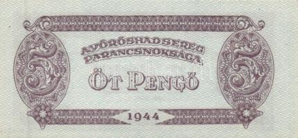 1944. "A Vörös Hadsereg Parancsnoksága" 2P (10x), 5P (10x) T:I,I-