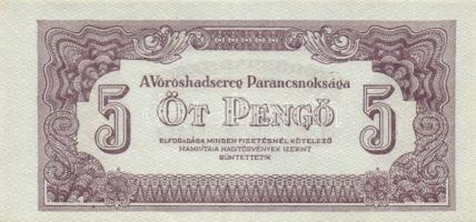 1944. "A Vörös Hadsereg Parancsnoksága" 2P (10x), 5P (10x) T:I,I-