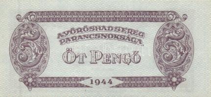1944. "A Vörös Hadsereg Parancsnoksága" 2P (10x), 5P (10x) T:I,I-