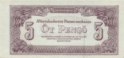 1944. "A Vörös Hadsereg Parancsnoksága" 2P (10x), 5P (10x) T:I,I-