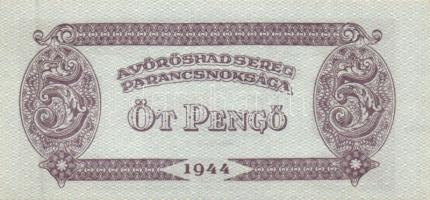 1944. "A Vörös Hadsereg Parancsnoksága" 2P (10x), 5P (10x) T:I,I-