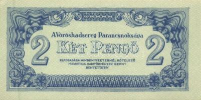 1944. "A Vörös Hadsereg Parancsnoksága" 2P (10x), 5P (10x) T:I,I-