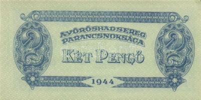 1944. "A Vörös Hadsereg Parancsnoksága" 2P (10x), 5P (10x) T:I,I-