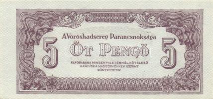 1944. "A Vörös Hadsereg Parancsnoksága" 2P (10x), 5P (10x) T:I,I-