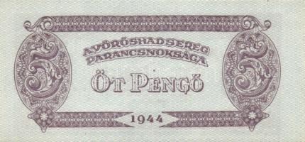 1944. "A Vörös Hadsereg Parancsnoksága" 2P (10x), 5P (10x) T:I,I-