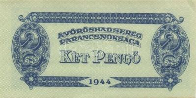 1944. "A Vörös Hadsereg Parancsnoksága" 2P (10x), 5P (10x) T:I,I-