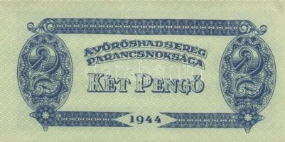1944. "A Vörös Hadsereg Parancsnoksága" 2P (10x), 5P (10x) T:I,I-