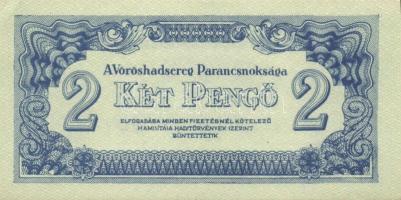 1944. "A Vörös Hadsereg Parancsnoksága" 2P (10x), 5P (10x) T:I,I-