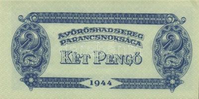 1944. "A Vörös Hadsereg Parancsnoksága" 2P (10x), 5P (10x) T:I,I-