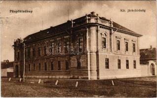 1914 Püspökladány, Kir. Járásbíróság. Vasúti levelezőlapárusítás 43. (EB)