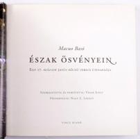 Macuo Basó: Észak ösvényein - Egy 17. századi japán költő verses útinaplója. Bp., 2011. Vince. 199p....