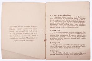 1932 A kávé 50 változatban, kitűnő kávéreceptek, a Meinl Gyula Rt. kiadása, 16p. receptfüzet. Tűzőka...